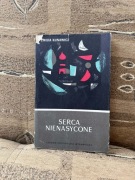 Serca nie nasycone    Emilia Kunawicz