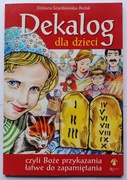 Elżbieta Śnieżkowska-Bielak - Dekalog dla dzieci