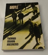 Psychologia stosunków międzyludzkich,  Michael Argyle