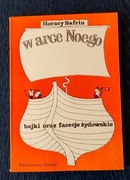 W Arce Noego Horacy Safrin 
