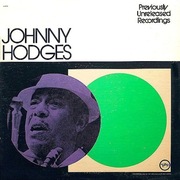 JOHNNY HODGES - PREVIOUSLY UNRELEASED RECORDING/ REWELACJA 1974/ LP