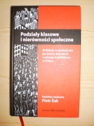 Podziały klasowe i nierówności społeczne, Refleksje socjologiczne po dwóch 