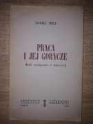 Daniel Bell "Praca i jej gorycze"