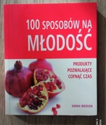 100 sposobów na młodość Sarah Merson