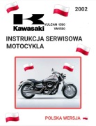 INSTRUKCJA SERWISOWA KAWASAKI VN 1500 VULCAN MEAN STREAK 2002r j.POLSKI