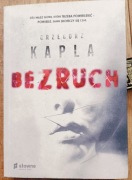 Grzegorz Kapla - Bezruch