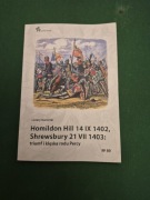 C. Namirski, Homildon Hill 14 IX 1402, Shrewsbury 21 VII 1403: