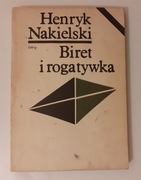 BIRET I ROGATYWKA Nakielski