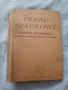 Prawo Spadkowe Zarys Wykładu - J. St. Piątkowski