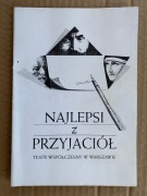 Program Teatralny Teatr Współczesny Najlepsi z przyjaciół 