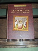 MARTIN BAUER TEMPLARIUSZE MITY I RZECZYWISTOŚĆ