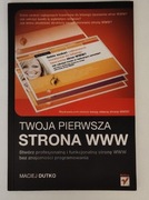 Twoja pierwsza strona www Maciej Dutko 