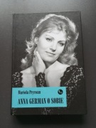 Anna German o sobie, biografia - Mariola Pryzwan
