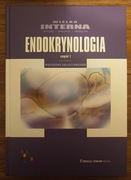 Wielka interna Endokrynologia część 1 Wojciech Zgliczyński, Medical Tribune