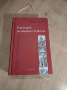 Przewodnik po zabytkach Krakowa 