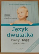 Język dwulatka, Tracy Hogg, Belinda Blau