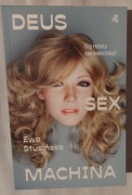 Ewa Stusińska, Deus Sex Machina