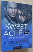 Sweet ache Krew gęstsza od wody – K. Bromberg 