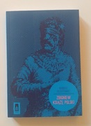 Norbert Delestowicz - Zbigniew. Książę Polski