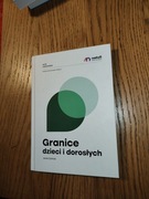 Książka ,, Granice dzieci i dorosłych"
