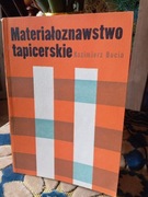 Materiałoznawstwo tapicerskie Bacia Kazimierz 