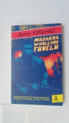 Masakra w Holland tunelu - Jerzy Ofierski