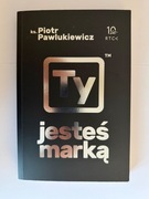 Ty jestes marka. Ks Piotr Pawlukiewicz, nowa