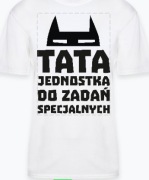 koszulka tata jednostka do zadań specjalnych 