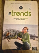 Trends 2 A1+ Podręcznik do języka niemieckiego - Życka Nowa Era