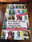Historia sztuki dla dzieci i rodziców  - jak nowa!
