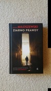 Zygmunt Miloszewski Ziarno Prawdy. Twarda oprawa
