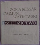 Dziedzictwo, Zofia Kossak