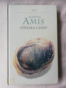 Strzała czasu - Martin Amis
