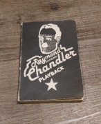 RAYMOND CHANDLER--PLAYBACK
