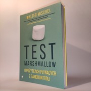 Test Marshmallow - Walter Mischel