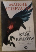 Król Kruków Maggie Stiefvater
