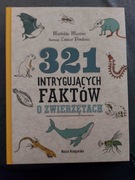 321 Intrygujących faktów o zwierzętach