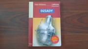 Adam Mickiewicz Dziady (wydanie z opracowaniem i streszczeniem)