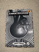 Kwantechizm 2.0, Czyli Klatka Na Ludzi - Andrzej Dragan