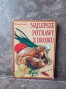 Najlepsze potrawy z drobiu D. Kozień