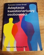 Adaptacja kwestionariuszy osobowości - R.Ł. Drwal | Psychologia PWN Testy