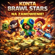 Konta Brawl Stars na zamówienie | Wybierz co chcesz!
