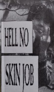 Hell No – Skin Job   MC  hardcore  US