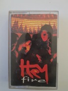 Kaseta magnetofonowa Hey Fire