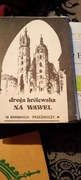 Droga Królewska na Wawel