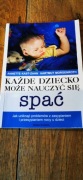 Każde dziecko może nauczyć się spać. 