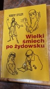 Robert Stiller Wielki śmiech po żydowsku
