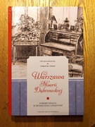 Ewa Manowiecka, Tomasz M. Lerski – Warszawa Marii Dąbrowski 