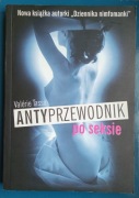 ANTYPRZEWODNIK PO SEKSIE - VALÉRIE TASSO
