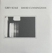 David Cunningham – Grey Scale